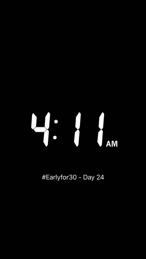 Woke up Early Challenge