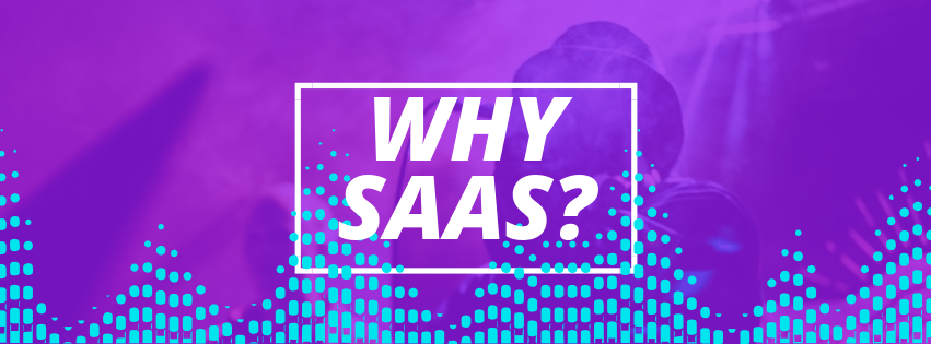 Why work on Saas